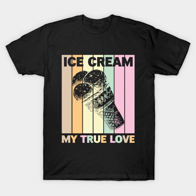 True Love Ice Cream T-Shirt by SparkleArt